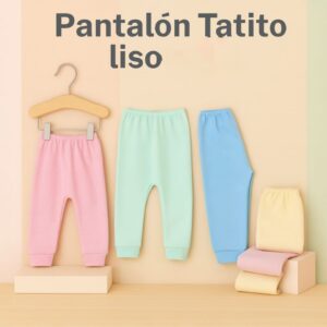 Pantalon sin pie liso Tatito (0 al 4) Art 609 pack x 6