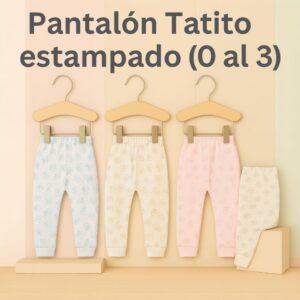 Pantalón sin pie estampado Tatito art. 607 talles del 0 al 4 en pack de 6