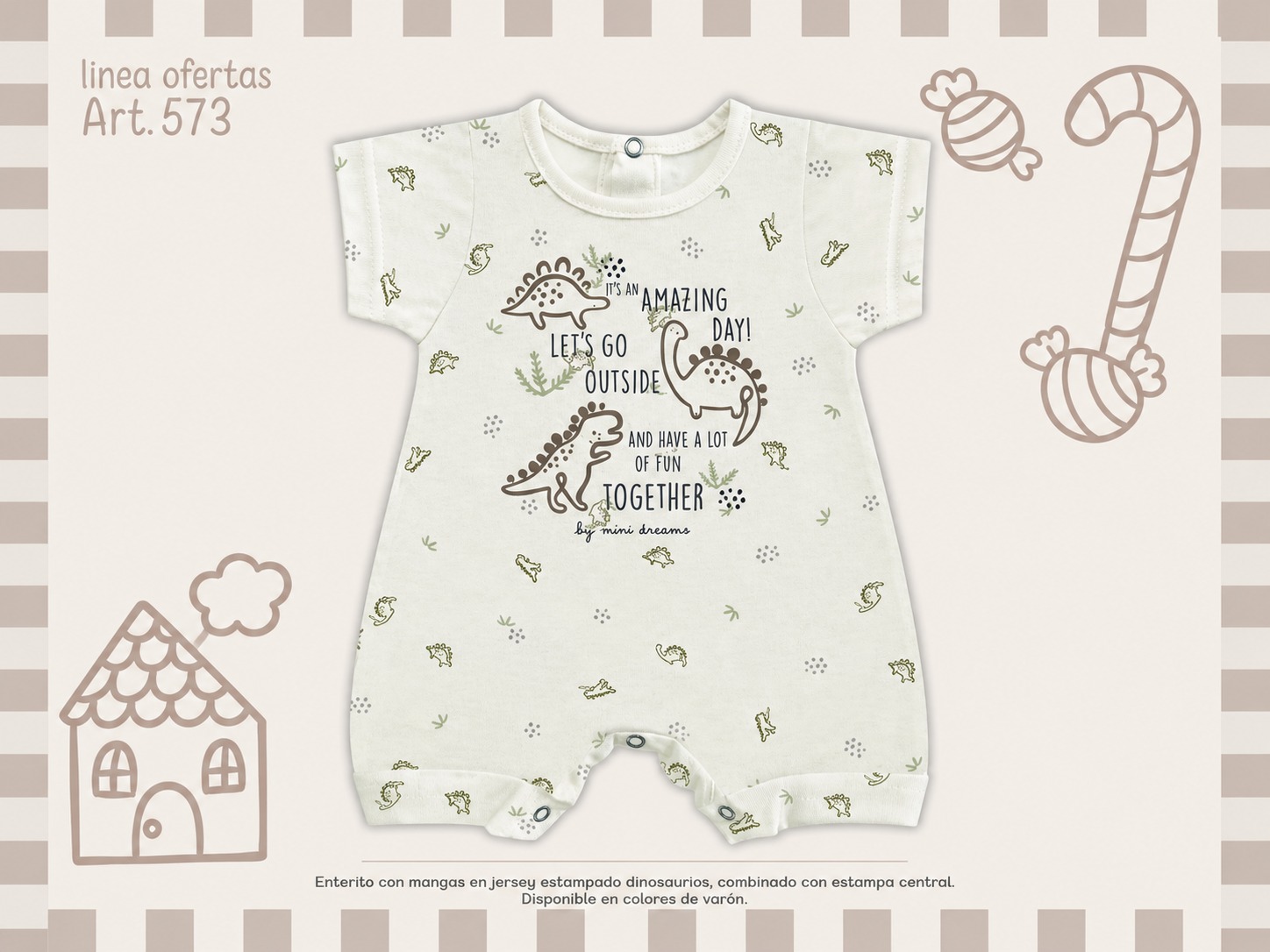 Entero manga corta NENE “Mini Dreams” T.(S-M-L-XL) Art.573 SURTIDO DE COLORES-OFERTA PRETEMPORADA