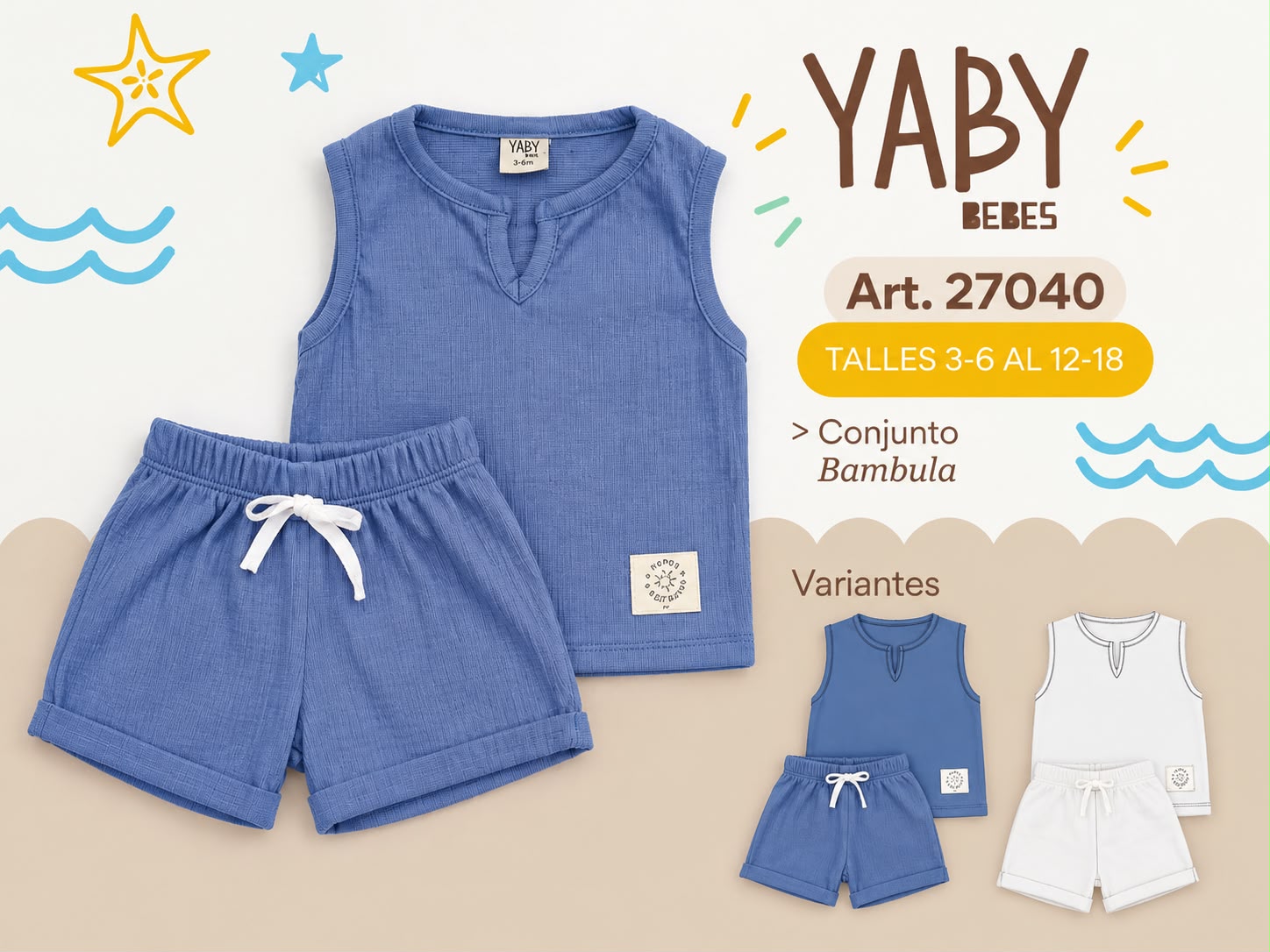 Conjunto “Bambula” (Musulosa + Short) YABY T.(3-6/6-9/9-12/12-18 meses) Art.27040